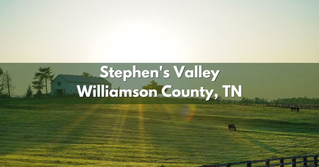 Stephens Valley Williamson County TN